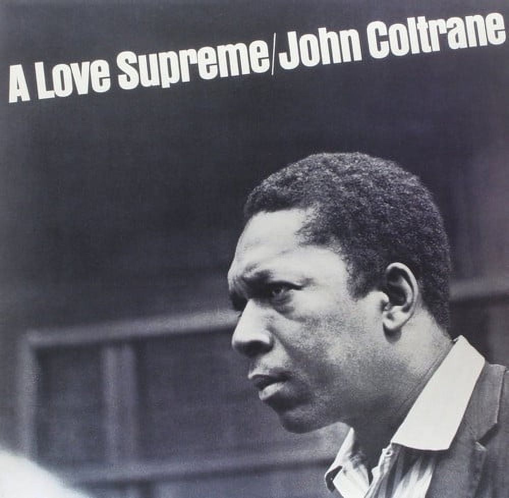 US オリジナル A LOVE SUPREME / John Coltrane John Coltrane, John Coltrane, John Coltrane - John Coltrane