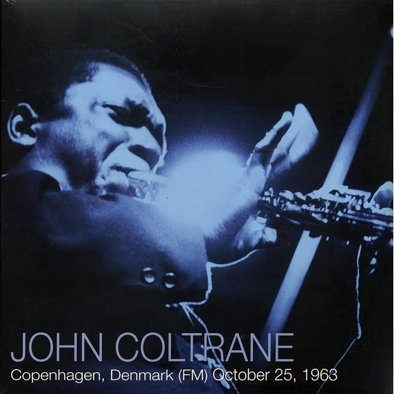 John Coltrane - Copenhagen, Denmark (FM) October 25, 1963 (2xLP) - Vinyl LP
