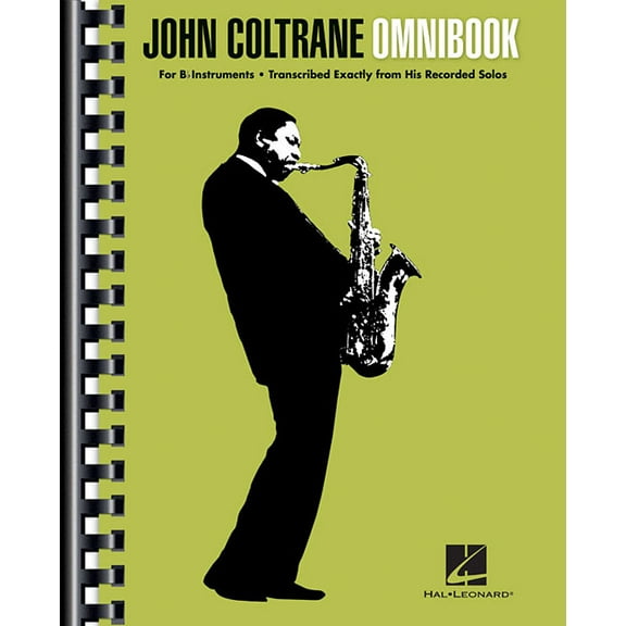 John Coltrane Omnibook for B-Flat Instruments 50+ Transcribed Solos for Jazz Musicians Authentic Note-For-Note Sheet Mus, (Paperback)