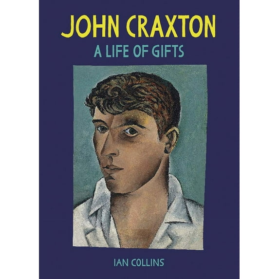 John Craxton: A Life of Gifts, (Hardcover)