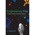 thumbnail image 1 of John D. and Catherine T. MacArthur Foundation Reports on Digital Media and Learning: Engineering Play: A Cultural History of Children's Software (Hardcover), 1 of 1
