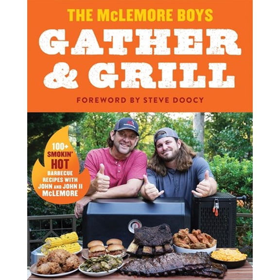 Gather and Grill (Hardcover)