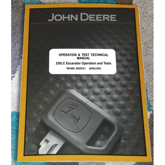 John Deere 230LC Excavator Operation & Test Service Manual - Part Number # TM1665