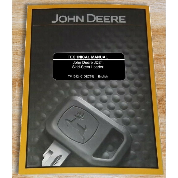 John Deere 24 Skid Steer   Service Manual - Part Number # TM1042