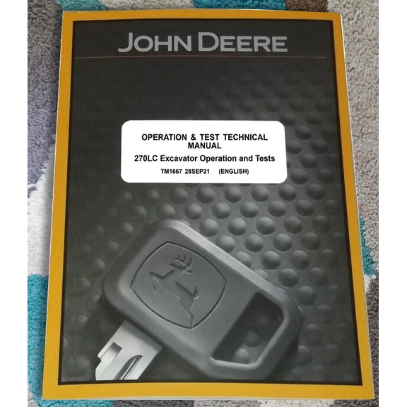 John Deere 270LC Excavator Service Manual - Part Number # TM1667