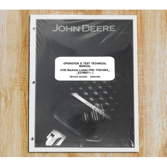 John Deere 310K Backhoe Loader Operation & Test Service Manual - Part Number # TM12435