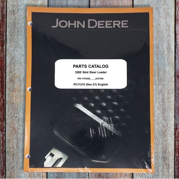 John Deere 326E Skid Steer Parts Catalog - Part Number # PC11210