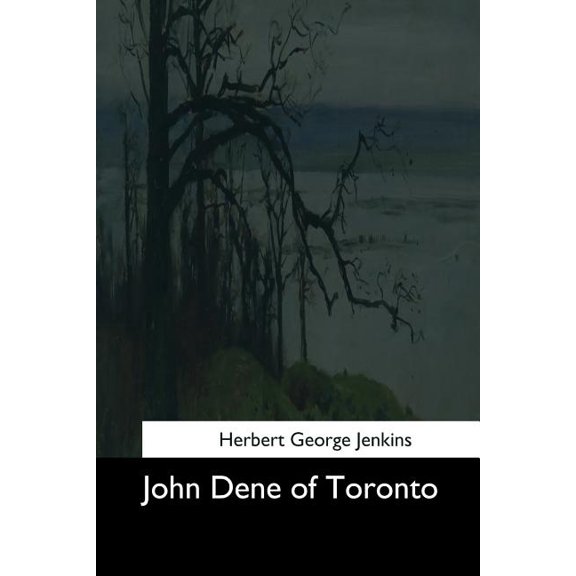 John Dene of Toronto (Paperback)