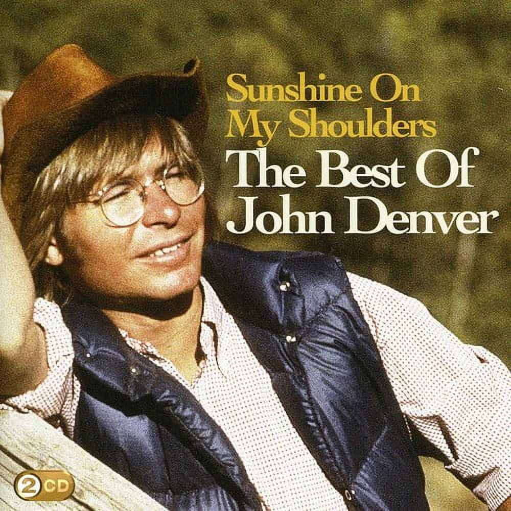 SONY BMG EUROPE John Denver - Sunshine On My Shoulders: The Best Of - Music & Performance - CD