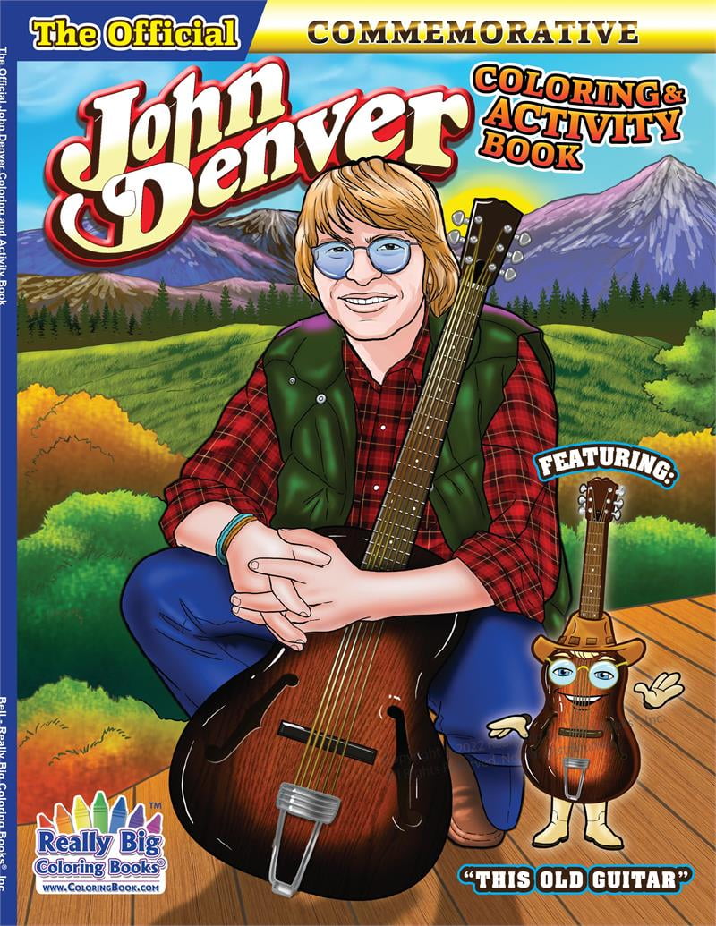 John Denver The Legacy Official Coloring and Activity Book
