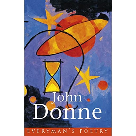 Pre-Owned John Donne Eman Poet Lib #33 (Paperback) 0460879014 9780460879019