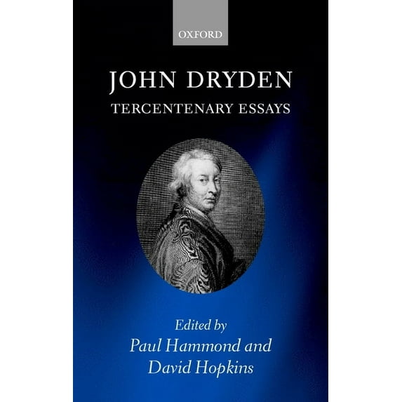 John Dryden: Tercentenary Essays, (Hardcover)