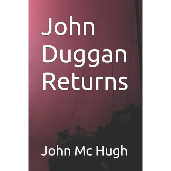 John Duggan Returns, (Paperback)