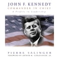 thumbnail image 1 of Pre-Owned John F. Kennedy: Commander in Chief (Hardcover) 0517162091 9780517162095, 1 of 1
