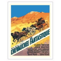 John Ford’s Stagecoach (La Chevauchée Fantastique) - Starring John Wayne - Vintage French Movie Poster by Maurice Toussaint c.1939 - Fine Art Matte Paper Print (Unframed) 11x14in