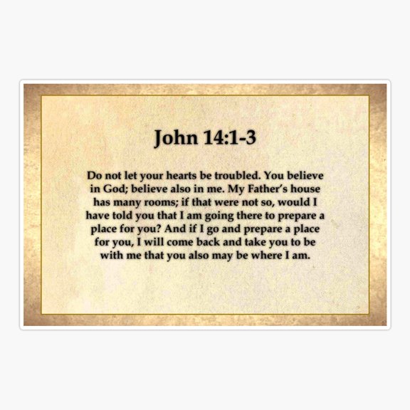 John Fourteen One Three Sticker