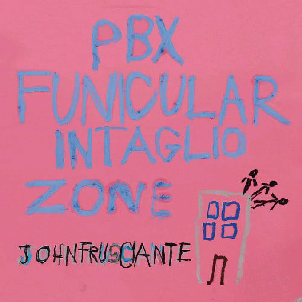 John Frusciante - PBX Funicular Intaglio Zone - Alternative - Vinyl