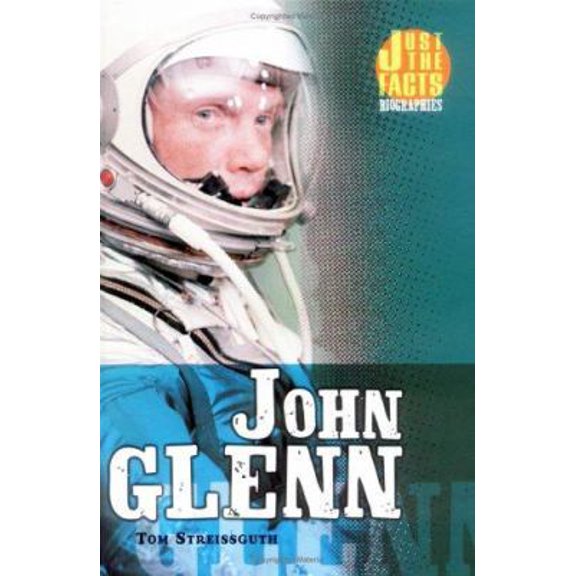 Pre-Owned John Glenn (Hardcover) 0822522748 9780822522744
