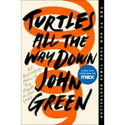 Turtles All the Way Down Paperback