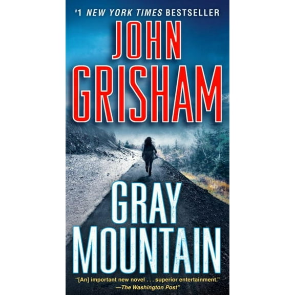 John Grisham: Gray Mountain: A Novel (Paperback)