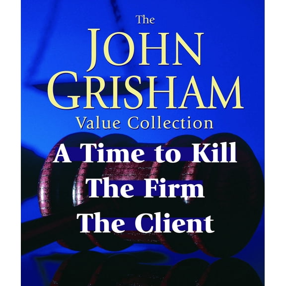 Pre-Owned John Grisham Value Collection : A Time to Kill, The Firm, The Client
