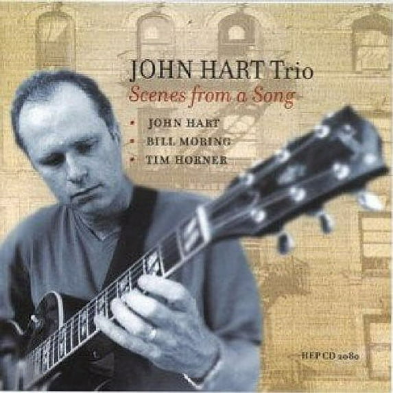 John Hart - Scenes from a Song - Music & Performance - CD