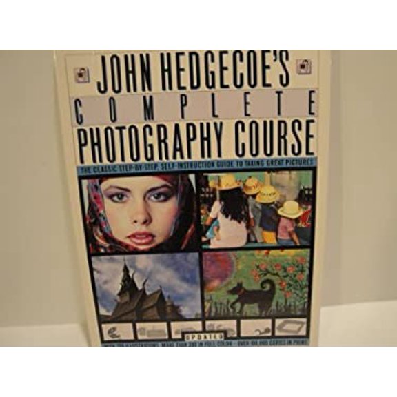 Pre-Owned John Hedgecoe's Photographic Techniques (Paperback) 0671475010 9780671475017