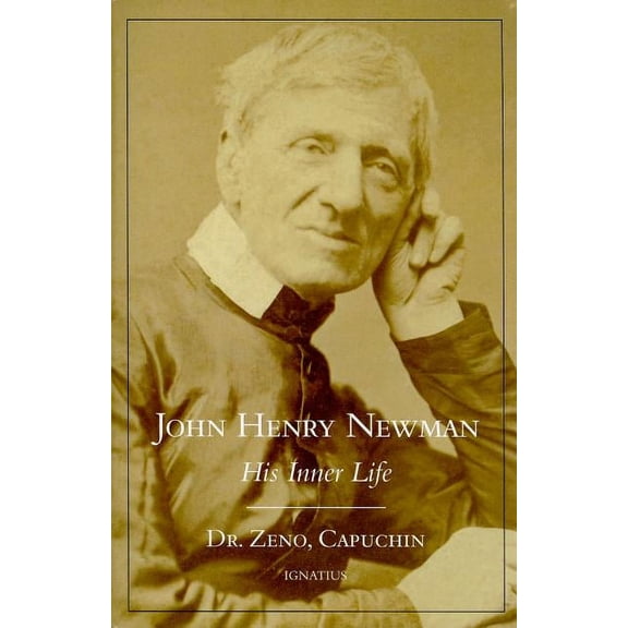 John Henry Newman : His Inner Life (Paperback)