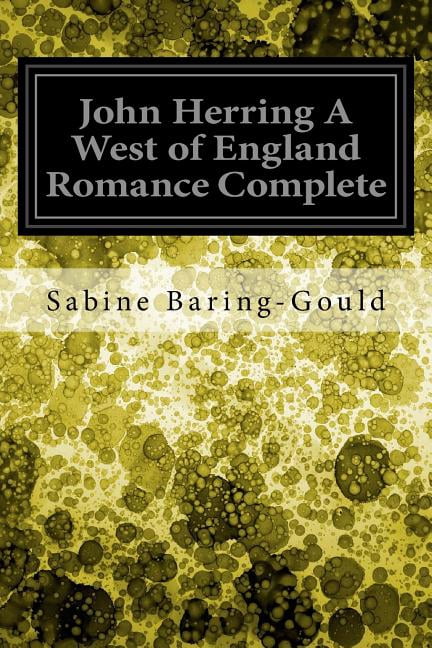 John Herring A West of England Romance Complete (Paperback)