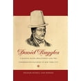 thumbnail image 1 of The John Hope Franklin African American  David Ruggles: A Radical Black Abolitionist and the Underground Railroad in New York City, (Paperback), 1 of 1