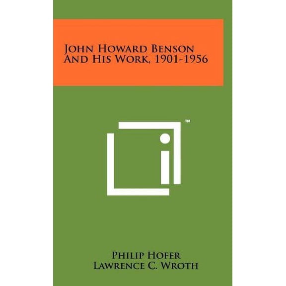 John Howard Benson And His Work, 1901-1956 (Hardcover)