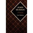 thumbnail image 1 of John Huston : A Biography (Paperback), 1 of 1