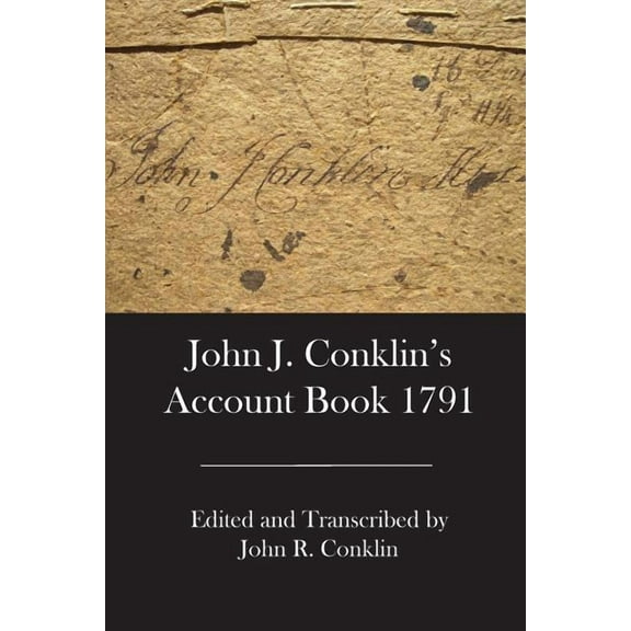 John J. Conklin's Account Book 1791