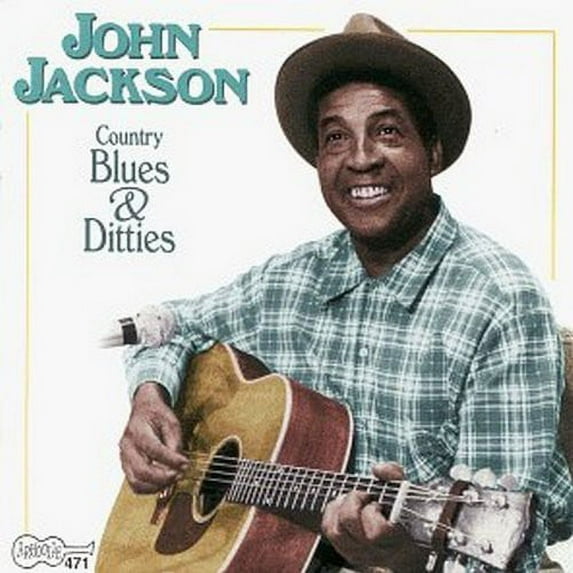 John Jackson - Country Blues and Ditties - Music & Performance - CD