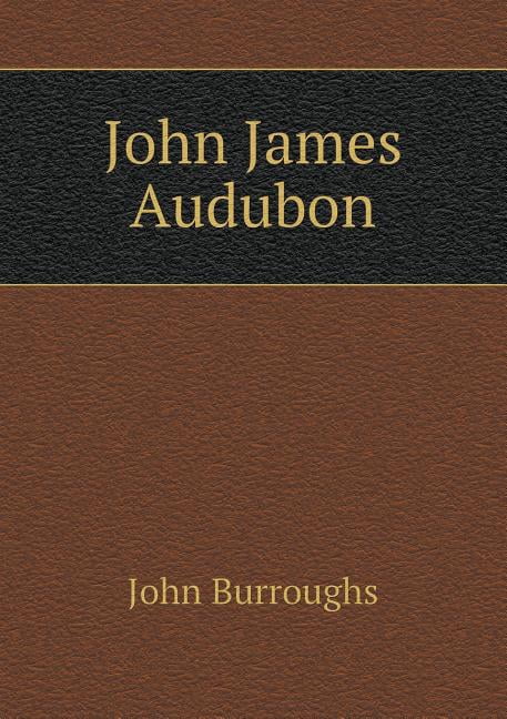 John James Audubon (Paperback)