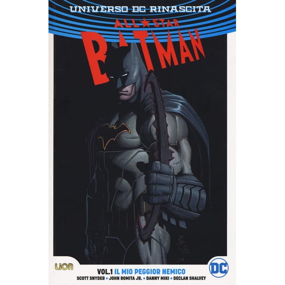 John Jr. Romita,Dean White,Scott All-star Batman. Universo DC. Rinascita. Il mio (Paperback)