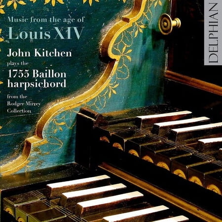 John Kitchen - Music from the Age of Louis Xiv: Baillon - Classical - CD