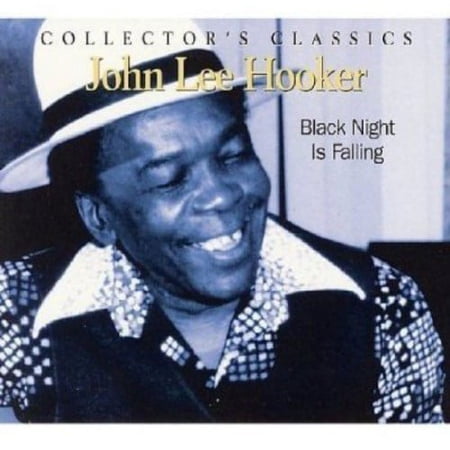 John Lee Hooker - Black Night Is Falling - Music & Performance - CD