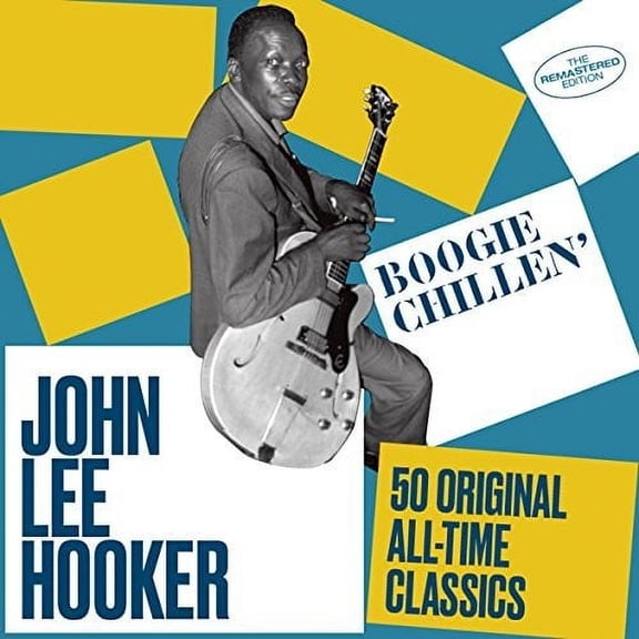 John Lee Hooker - Boogie Chillen: 50 Original All-Time Classics - Music & Performance - CD