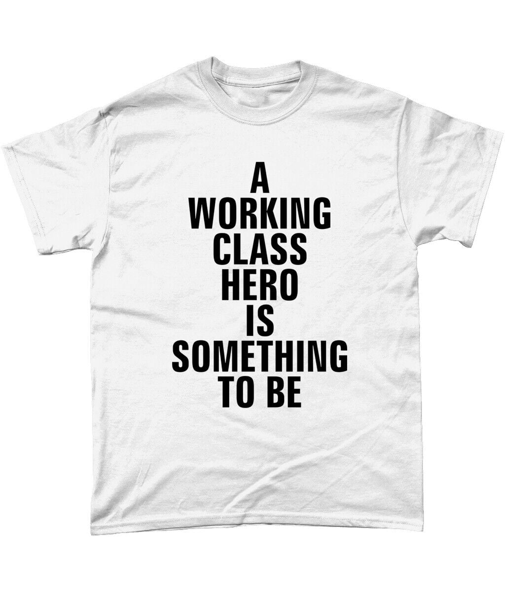 John Lennon Working Class Hero Is Something To Be T Shirt