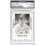 John Lipon Autographed 1979 Diamond Greats Card #382 Detroit Tigers PSA/DNA #83829720