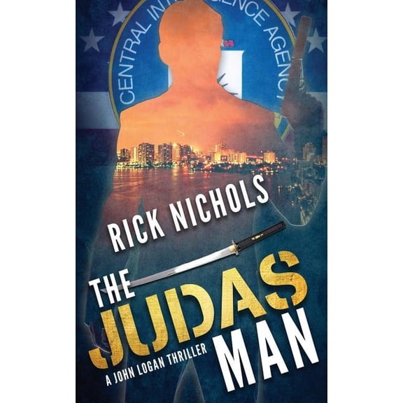 John Logan Thriller: The Judas Man (Paperback)