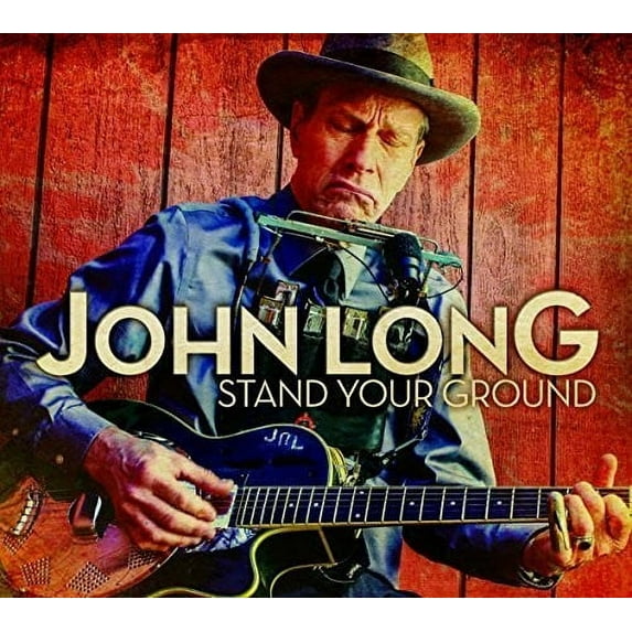 John Long - Stand Your Ground - Music & Performance - CD