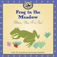 thumbnail image 1 of John M. Feierabend - Frog in the Meadow: Music Now I'm Two - Music & Performance - CD, 1 of 1