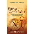 thumbnail image 1 of Pre-Owned Found: God's Will (Find the Direction and Purpose God Wants for Your Life) (Paperback) 156476740X 9781564767400, 1 of 1