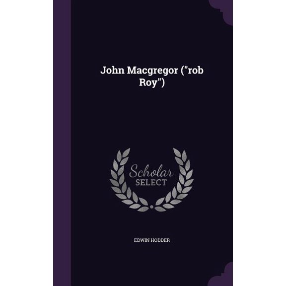 John Macgregor ("rob Roy") (Hardcover)