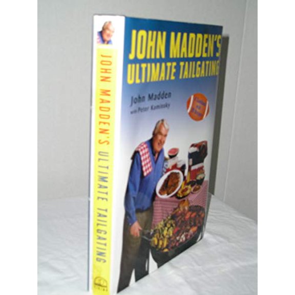 Pre-Owned John Madden's Ultimate Tailgating, 9780670880980, 0670880981, Hardcover, First Edition edition