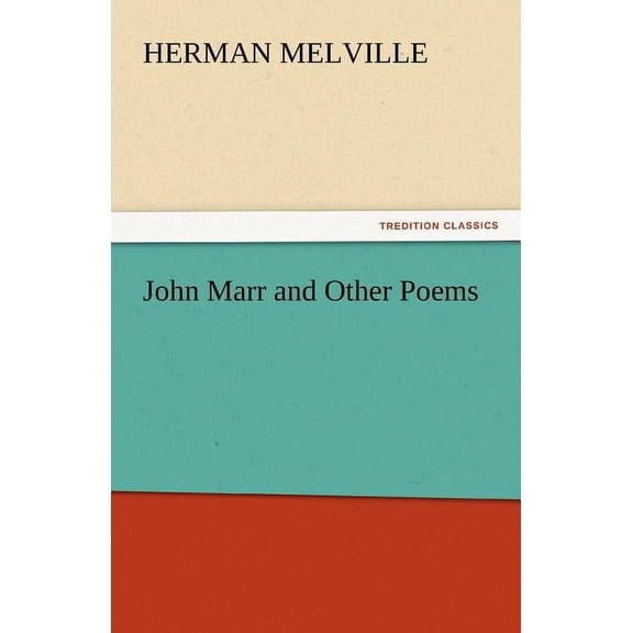 John Marr and Other Poems (Paperback)