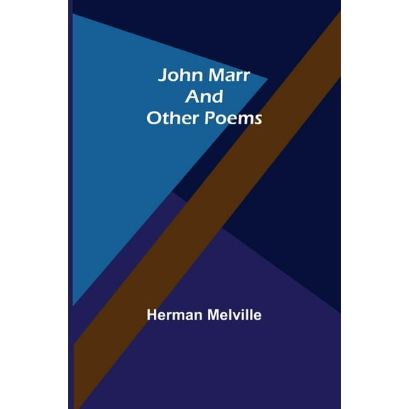 John Marr and Other Poems, (Paperback)