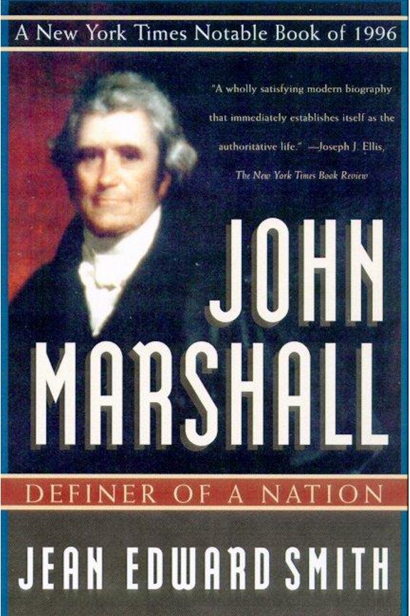 John Marshall : Definer of a Nation (Paperback)